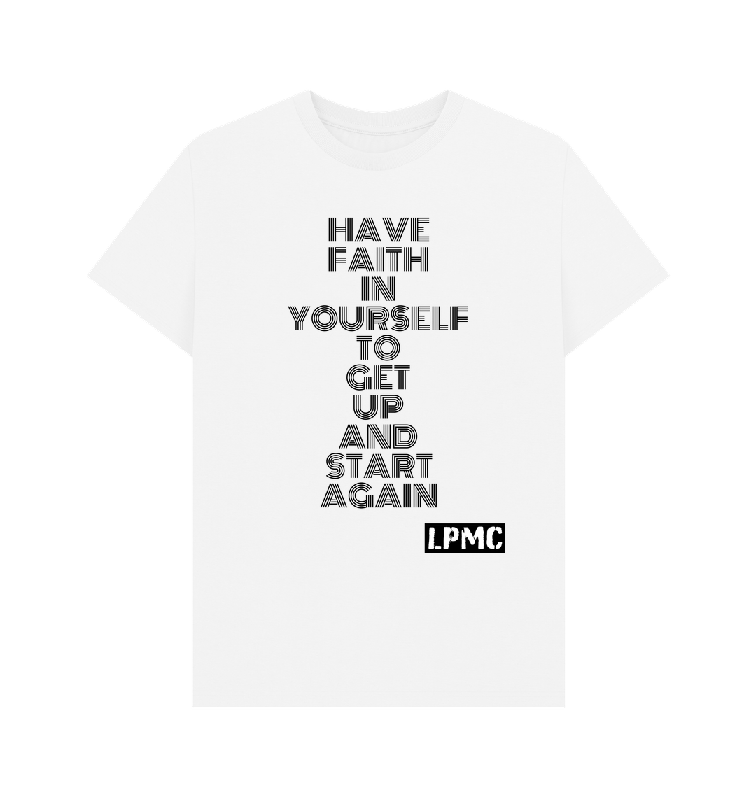 White Have Faith In Yourself - 'Murphy' Men's Lyric Tee